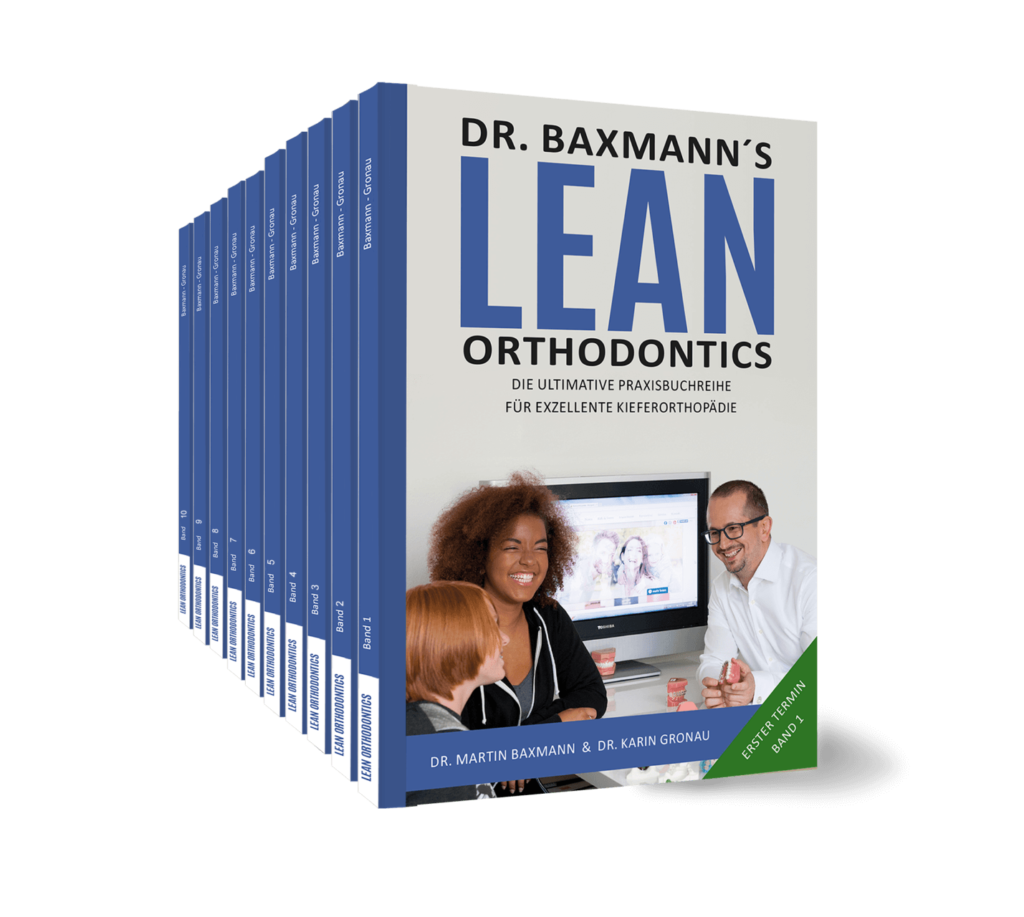 Buchreihe: Lean Orthodontics von Dr. Martin Baxmann Buchreihe: Lean Orthodontics von Dr. Martin Baxmann